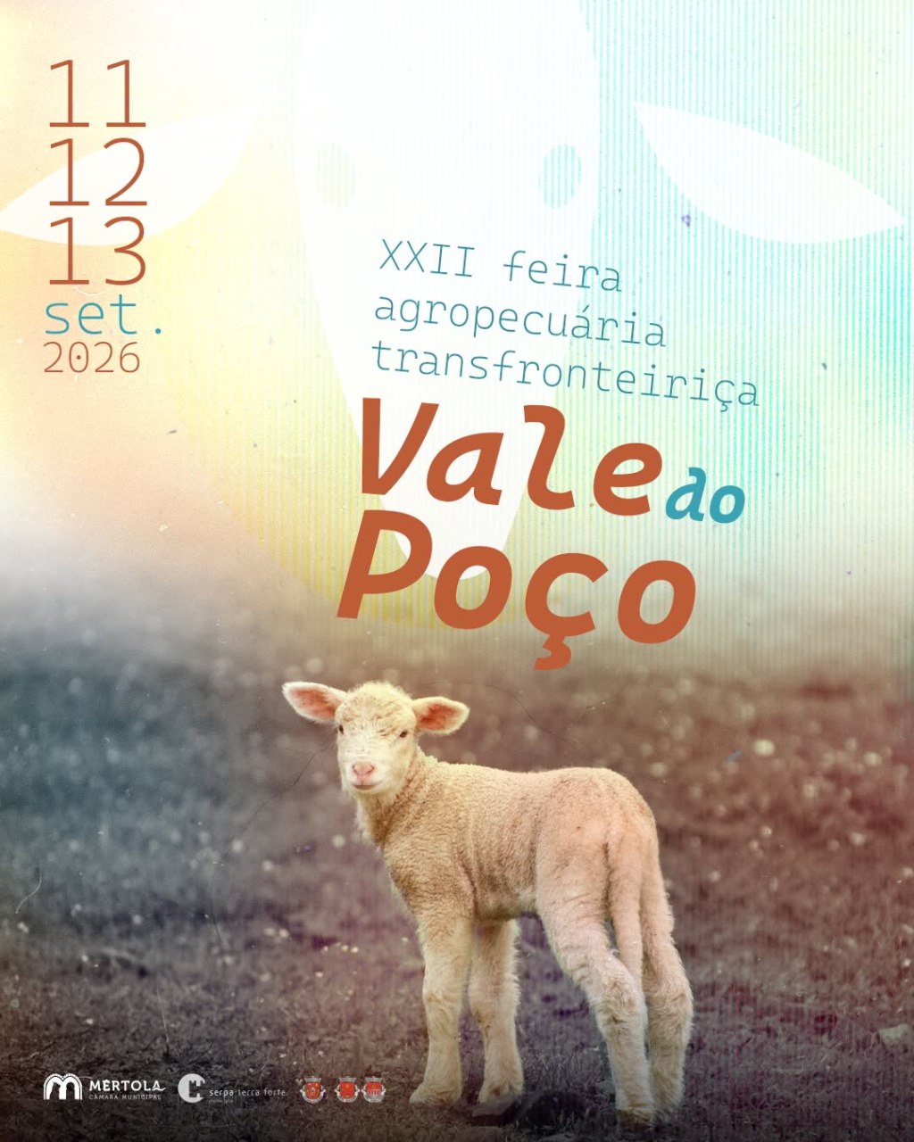 Vale do Poço acolhe mais uma edição da Feira .gropecuária Transfronteiriça nos dias 11,12 e 13 de setembro.